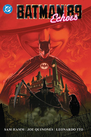 Batman '89: Echoes Hardcover by Sam Hamm