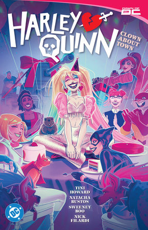 Harley Quinn Vol. 3: Clown About Town Paperback by Rosy Higgins
