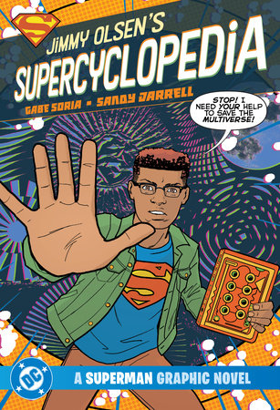 Jimmy Olsen's SuperCyclopedia Paperback by Gabe Soria