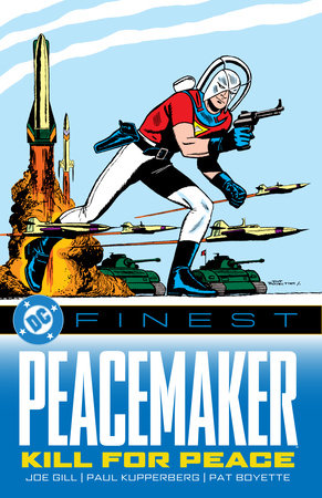 DC Finest: Peacemaker: Kill for Peace Paperback by Various