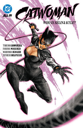 Catwoman Vol. 1: Who Is Selina Kyle? Paperback by Torunn Gronbekk