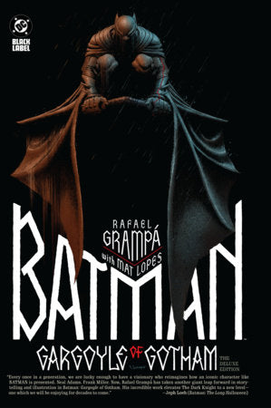 Batman: Gargoyle of Gotham - The Deluxe Edition Hardcover by Rafael Grampa