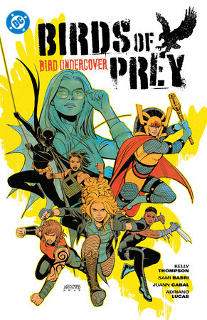 Birds of Prey Vol. 3: Bird Undercover Paperback by Romero, Leonardo