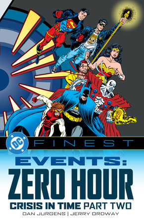 DC Finest: Events: Zero Hour Part Two Paperback by Various