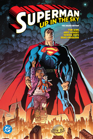 Superman: Up in the Sky: The Deluxe Edition Hardcover by Tom King
