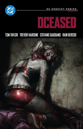 DCeased: DC Compact Comics Edition Paperback by Tom Taylor