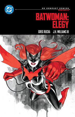 Batwoman: Elegy: DC Compact Comics Edition Paperback by Greg Rucka