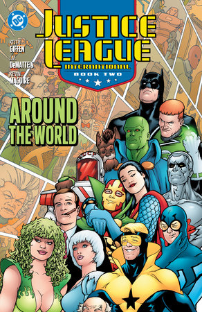 Justice League International Book Two: Around the World (2025 Edition) Paperback by David Levin