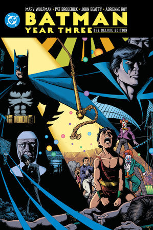Batman: Year Three: The Deluxe Edition Hardcover by Marv Wolfman