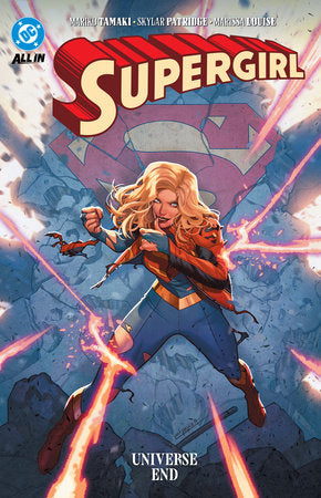 Supergirl: Universe Ends Paperback by Gail Simone