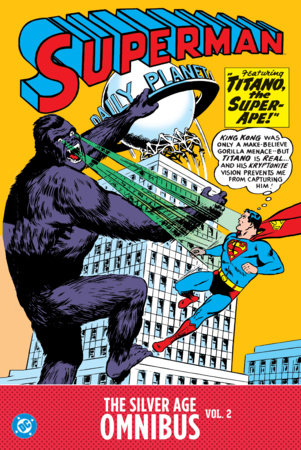 Superman: The Silver Age Omnibus Vol. 2 Hardcover by Jerry Siegel