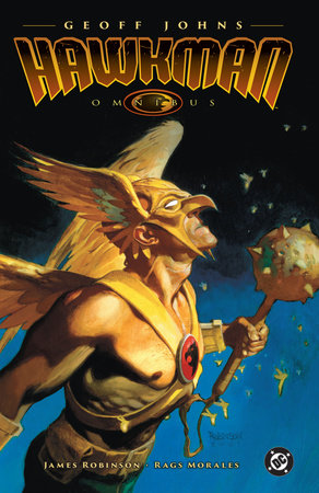 The Hawkman Omnibus by Geoff Johns (2025 Edition) Hardcover by Geoff Johns