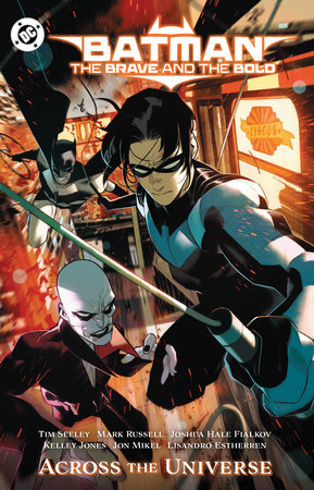 Batman: The Brave and the Bold: Across the Universe Paperback by Dennis Culver