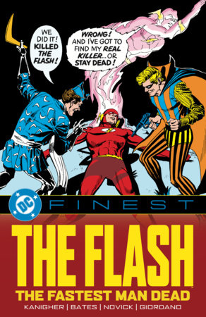 DC Finest: The Flash: The Fastest Man Dead Paperback by Various