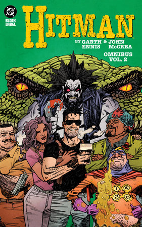 Hitman by Garth Ennis and John McCrea Omnibus Vol. 2 Hardcover by Garth Ennis