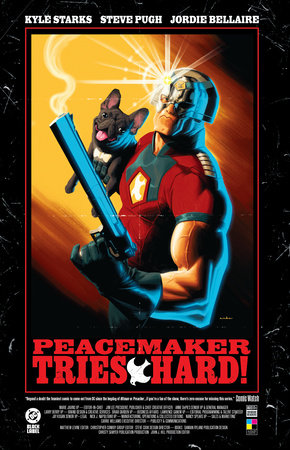 Peacemaker Tries Hard! Paperback by Kyle Starks