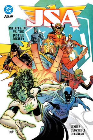 JSA Vol. 1: Infinity, Inc vs. The Justice Society TR by Jeff Lemire