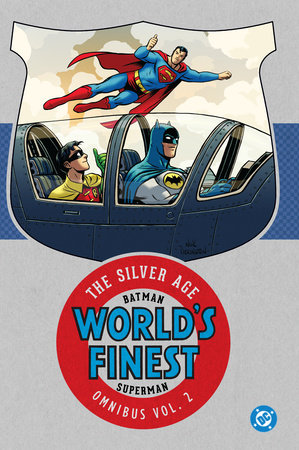 Batman & Superman in World's Finest: The Silver Age Omnibus Vol. 2 (New Edition) Hardcover by Edmond Hamilton