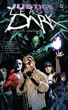 Justice League Dark: The New 52 Compendium Paperback by Peter Milligan