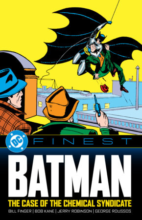 DC Finest: Batman: The Case of the Chemical Syndicate Paperback by Various