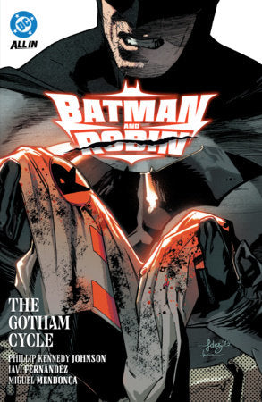 Batman and Robin Vol. 2: The Gotham Cycle Paperback by Phillip Kennedy Johnson