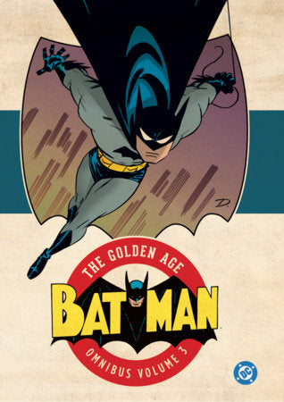 Batman: The Golden Age Omnibus Vol. 3 (New Edition) Hardcover by Donald Clough Cameron