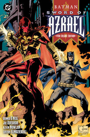 Batman: Sword of Azrael: Deluxe Edition Hardcover by Dennis O'Neil