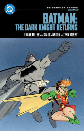 Batman: The Dark Knight Returns: DC Compact Comics Edition Paperback by Frank Miller