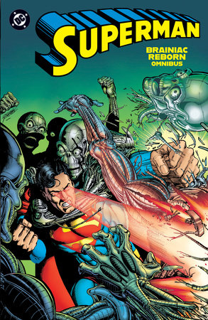 Superman: Brainiac Reborn Omnibus Hardcover by Roger Stern