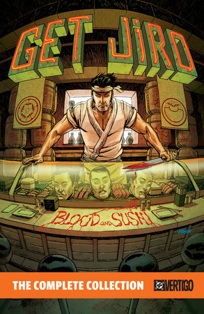 Get Jiro! The Complete Collection Paperback by Anthony Bourdain