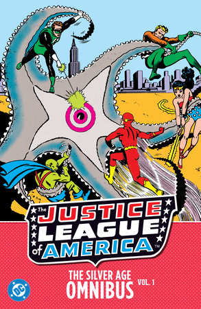 Justice League of America: The Silver Age Omnibus Vol. 1 (New Edition) Hardcover by Gardner Fox