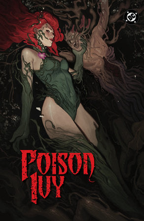 Poison Ivy Vol. 7: Amuse-bouche Paperback by G. Willow Wilson