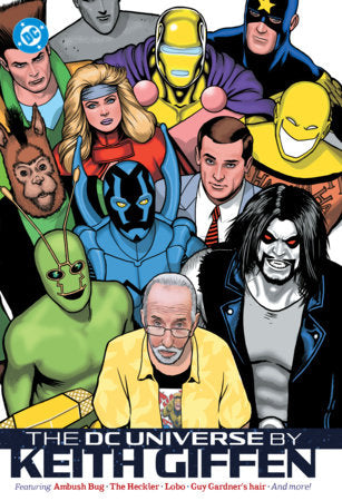 The DC Universe by Keith Giffen Hardcover by Keith Giffen