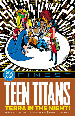 DC Finest: Teen Titans: Terra in the Night! Paperback by Marv Wolfman