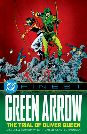 DC Finest: Green Arrow: The Trial of Oliver Queen Paperback by Mike Baron