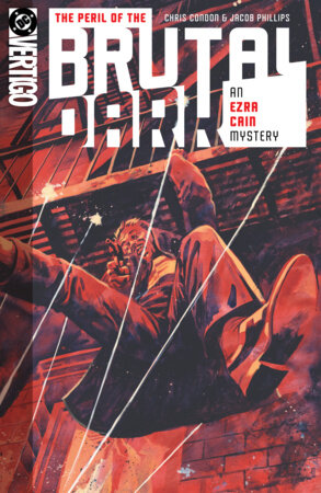 The Peril of the Brutal Dark: An Ezra Cain Mystery Paperback by Chris Condon