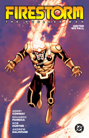 Firestorm: The Nuclear Man (2026 Edition) Paperback by Gerry Conway