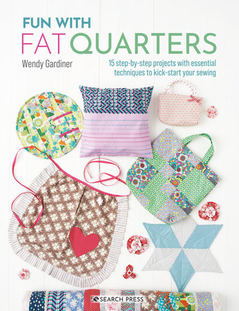 Fun with Fat Quarters Paperback by Wendy Gardiner
