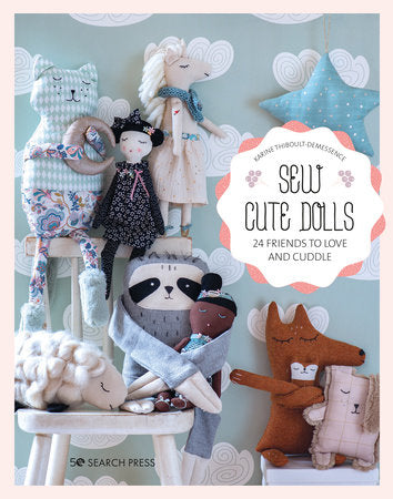 Sew Cute Toys Paperback by Karine Thiboult-Demessence