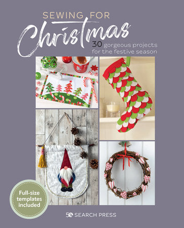 Sewing for Christmas Paperback by Search Press Studio