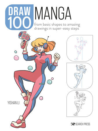 Draw 100: Manga Paperback by Yishan Li