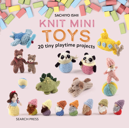 Knit Mini Toys Hardcover by Sachiyo Ishii