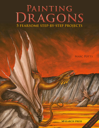 Painting Dragons Paperback by Marc Potts