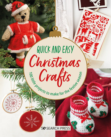 Quick and Easy Christmas Crafts Paperback by Search Press Studio