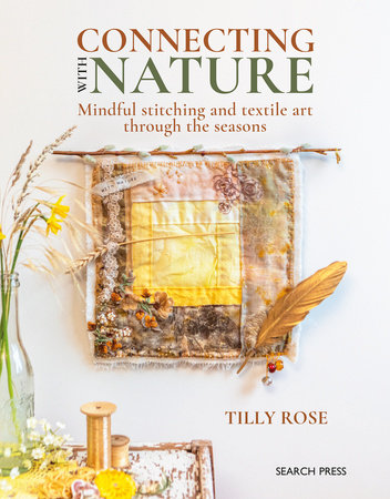 Connecting with Nature Paperback by Tilly Rose