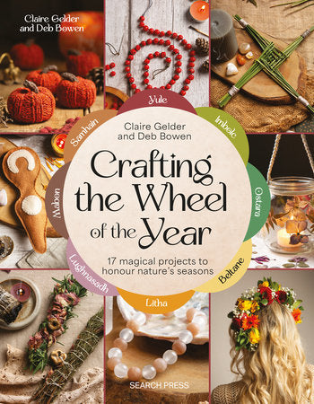 Crafting the Wheel of the Year Paperback by Claire Gelder