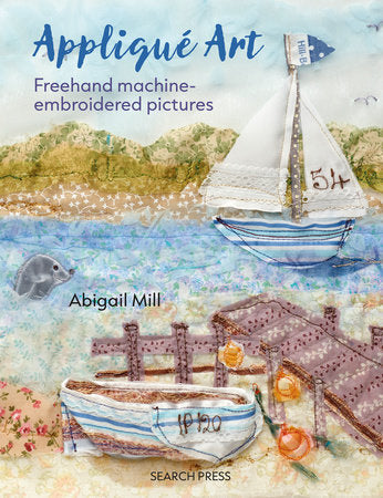 Applique Art Paperback by Abigail Mill