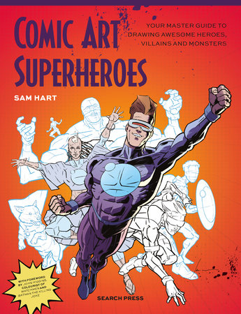 Comic Art Superheroes Paperback by Sam Hart