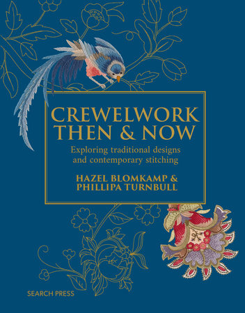 Crewelwork Then and Now Hardcover by Hazel Blomkamp