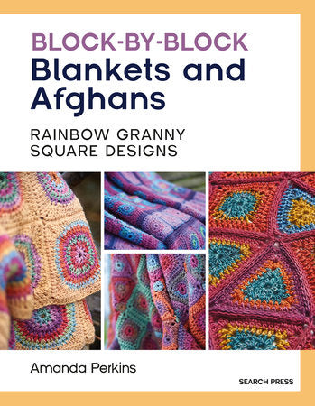 Block-by-Block Blankets and Afghans Paperback by Amanda Perkins
